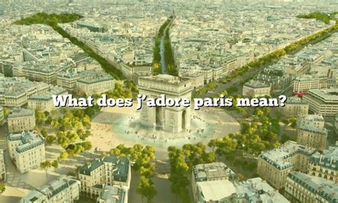what does jadore mean